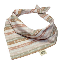 Load image into Gallery viewer, The Goodest Girl